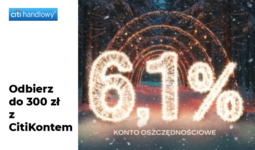 citi-ko Odkryj korzyści z CitiKontem i zyskaj nawet 300 zł
