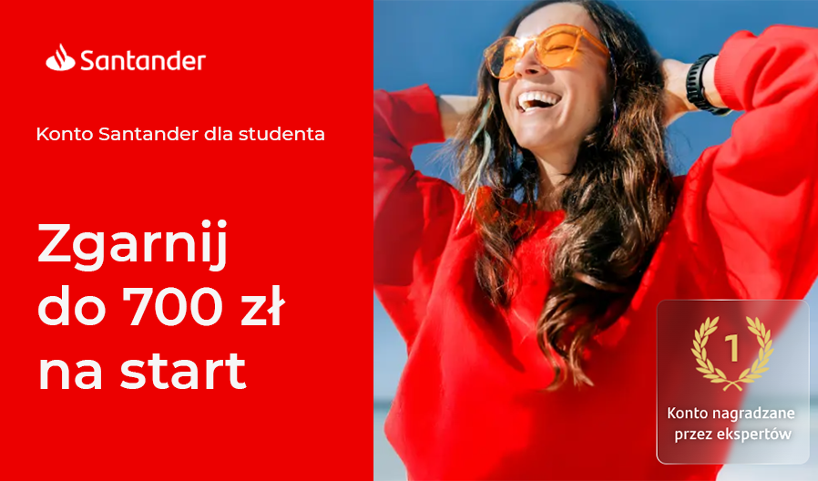 santanderBp-km Studencie! 0 zł za wszystko i 600 zł dla Ciebie 🎓