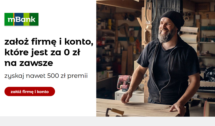 🚀 Zarejestruj firmę i zgarnij 500 zł z mBankiem!